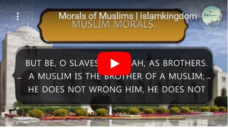 Morals of Muslims