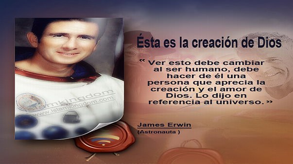 Ésta es la creación de Dios.