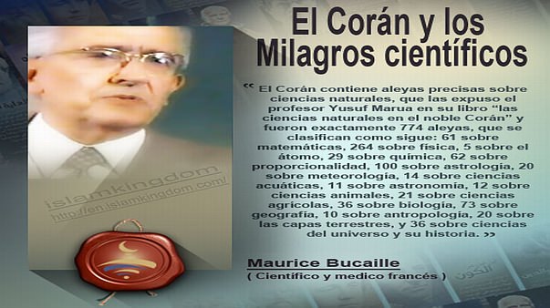 El Corán y los Milagros científicos